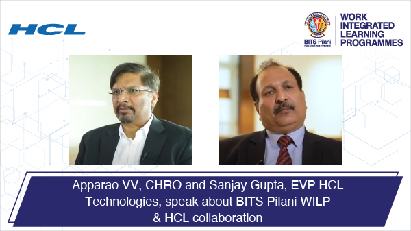 Apparao VV and Sanjay Gupta, EVP HCL Technologies speak about BITS Pilani & HCL collaboration